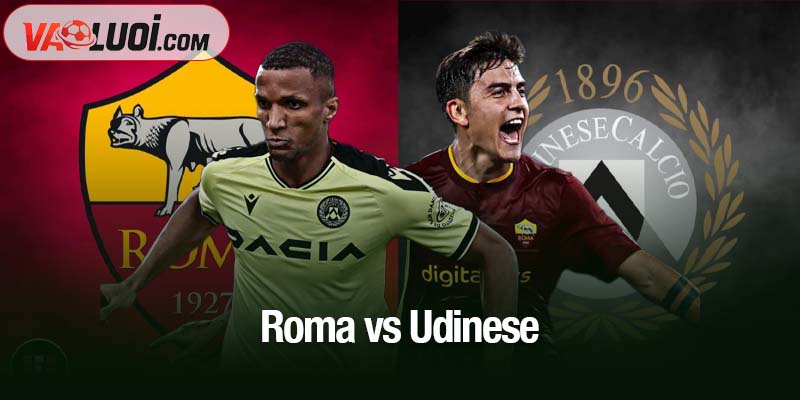 Roma vs Udinese