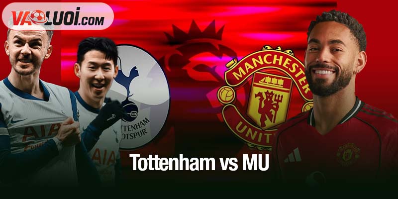 Tottenham vs MU