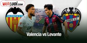 Valencia vs Levante