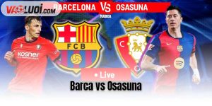 Barca vs Osasuna
