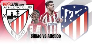 Bilbao vs Atletico